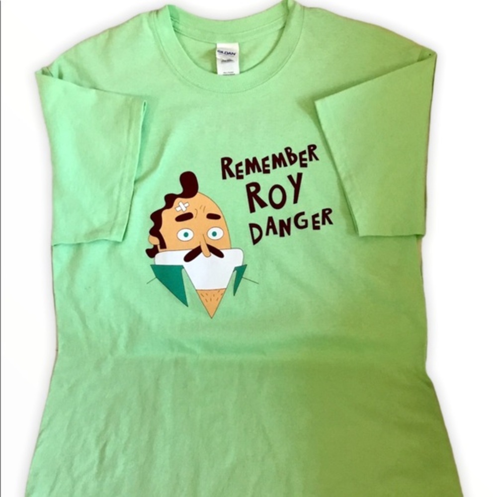Remember Roy Danger Cast & Crew T Shirt New!